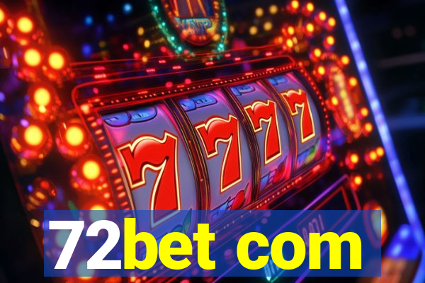 72bet com